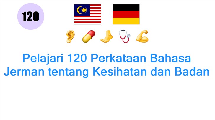 Pelajari 120 Perkataan Bahasa Jerman tentang Kesihatan dan Badan